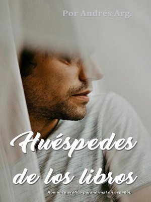 cover image of Huéspedes de los libros
